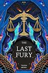 The Last Fury: My...