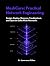 MeshCore: Practical Network Engineering: Design, Deploy, Measure, Troubleshoot, and Operate LoRa Mesh Networks