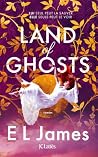 Land of Ghosts (French Edition) Land of Ghosts (French Edition)