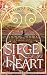Siege of My Heart by Verona Rae