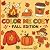 Color Me Cozy: Fall Edition...