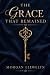 The Grace That Remained