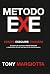 METODO EXE: Il sistema per ...