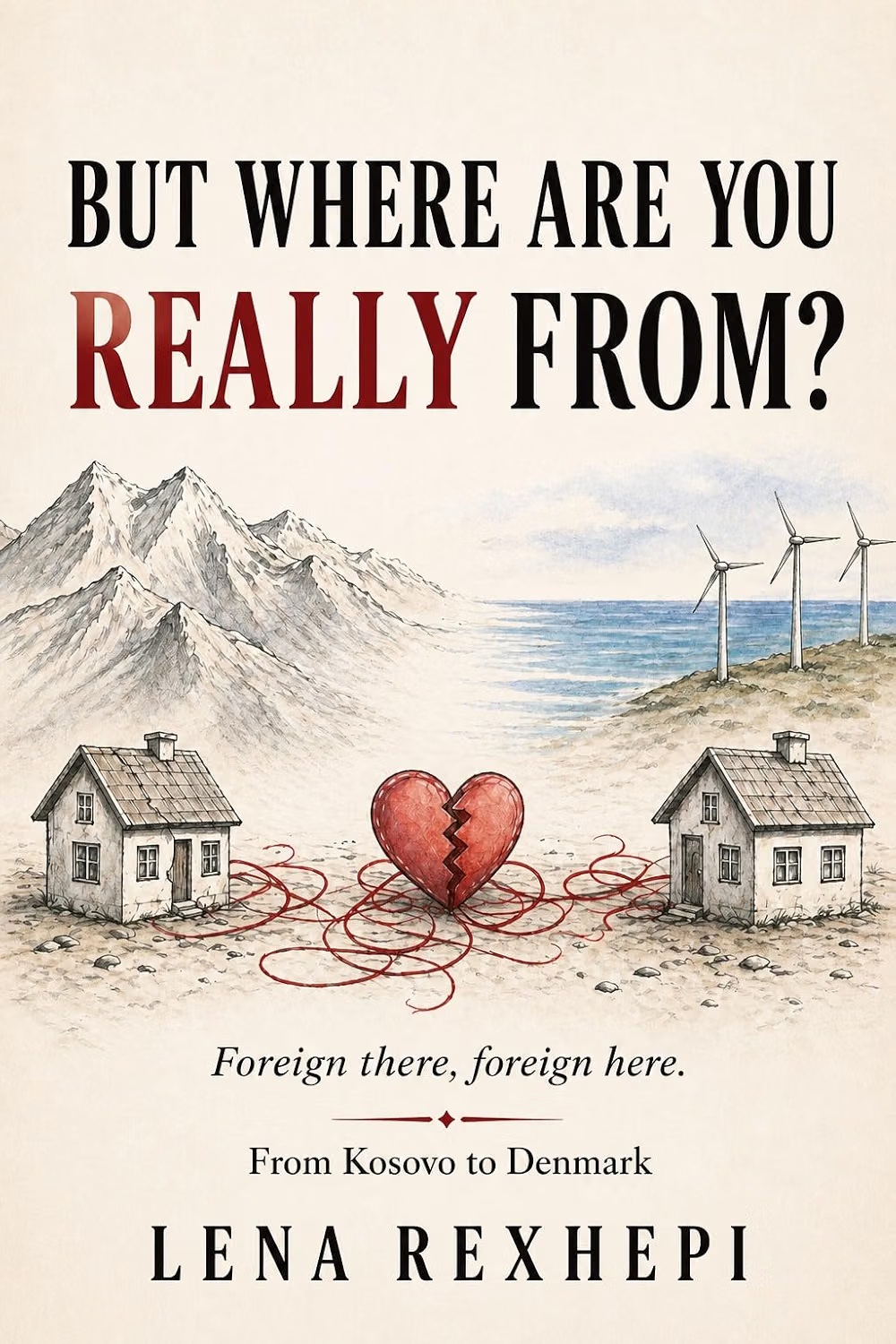 Read But Where Are You Really From?: Foreign there, Foreign here: From Kosovo to Denmark
