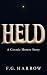 Held: A Cosmic Horror Story