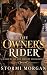 The Owner's Rider by Stormi Morgan