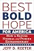 Best Bold Hope for America by Jeff D. Reeter