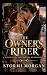 The Owner's Rider