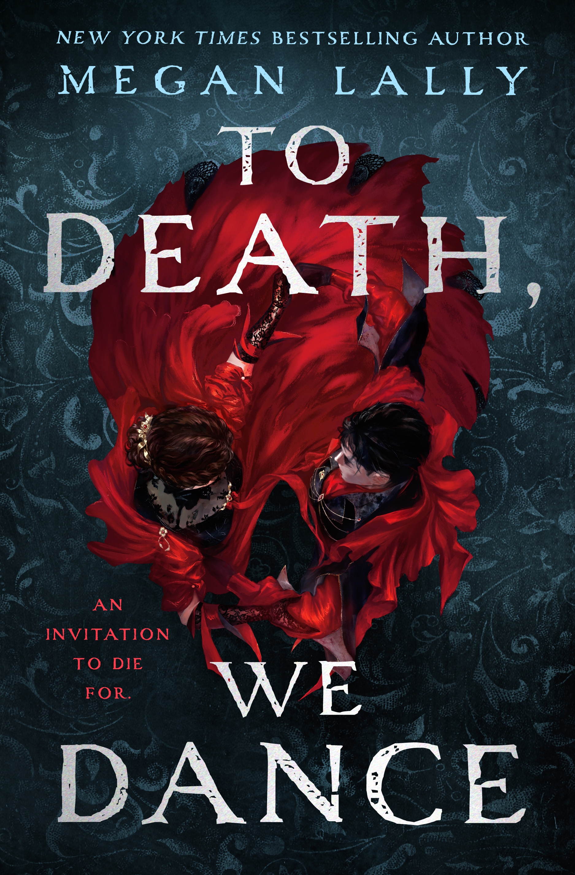 To Death, We Dance (Hardcover)