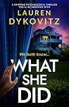 What She Did by Lauren Dykovitz