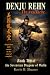 Denju Rehn: Book Ten of The...