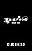 Rainwood Book One