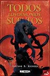 Todos los demonio...
