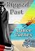 Ripped Past: A Daniel O'Dwy...