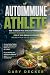 Autoimmune Athlete