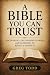 A Bible You Can Trust: Disc...