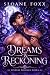 Dreams & Reckoning (An MM M...