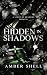 Hidden in Shadows: A Dark V...