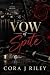 Vow of Spite: An enemies to...