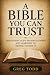 A Bible You Can Trust: Disc...