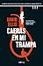 Caerás en mi trampa: ¿Cuántas mentiras hacen falta para cometer el crimen perfecto? (Spanish Edition)