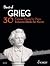 Best of Grieg: 30 Famous Pi...