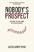 Nobody's Prospect: Coaching...