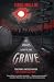All Roads Lead to the Grave...