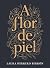 A flor de piel