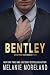 Bentley (Vested Interest, #1)