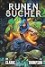 Runensucher: Ein LitRPG-Abe...