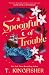 A Spoonful of Trouble