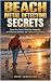 BEACH METAL DETECTING SECRE...