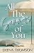 All The Summers Of You: A f...