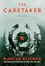 The Caretaker: A Novel