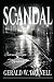 Scandal by Gerald W. Darnell