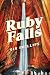 Ruby Falls: A Novel