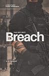 The ARC Unit: Breach