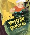 Voihan vahvero, s...