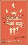 Careful Readers: ...