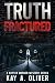 Truth Fractured (A Kutter Murder Mystery Series Book 4)