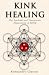 Kink Healing: Le dimensioni...