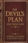 The Devil's Plan ...