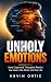 Unholy Emotions: How Captur...