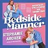 Bedside Manner: An Enemies to Lovers Escort Romance
