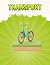 Transport: Embark on a Jour...