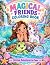Magical Friends: Coloring Book