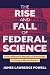 The Rise and Fall of Federa...