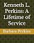 Kenneth L. Perkins: A Lifet...