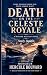 Death On The Celeste Royale by Andy Austin